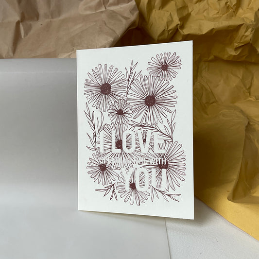 I love spending time with you